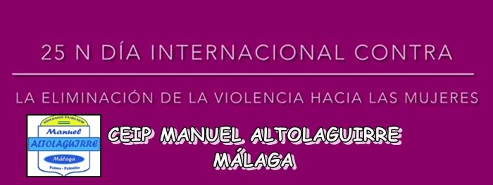 DÍA INTERNACIONAL DE LA ELIMINACIÓN DE LA VIOLENCIA CONTRA LA MUJER