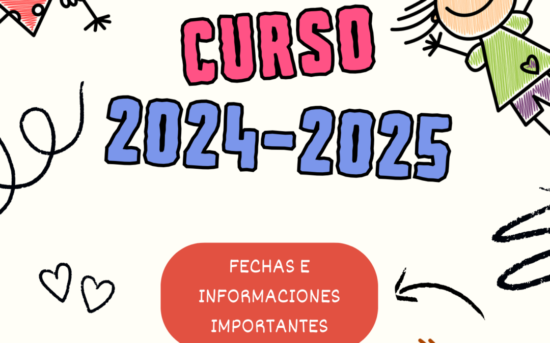 Fechas importantes para el comienzo del curso 24/25