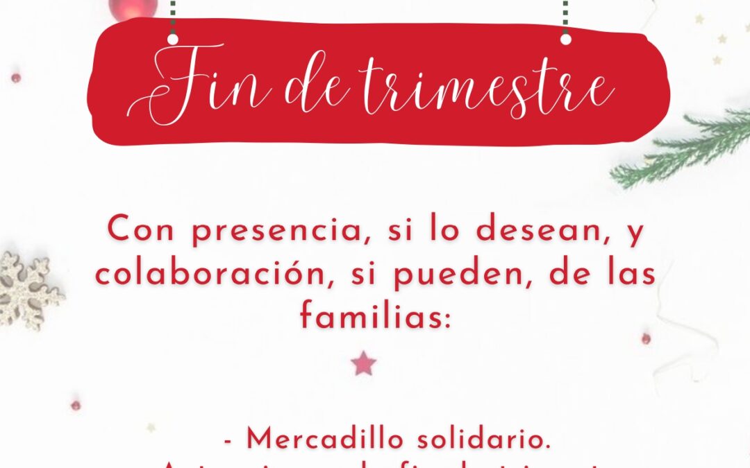 Calendario y horario de actividades de la última semana del trimestre