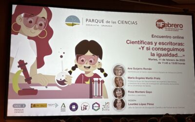 Encuentro con científicas y con las escritora Rosa Montero en el Parque de las Ciencias – 11F