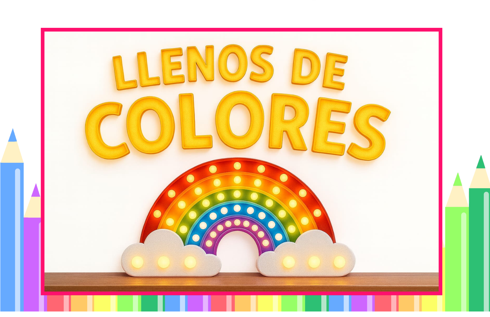 Presentación – “LLENOS DE COLORES”