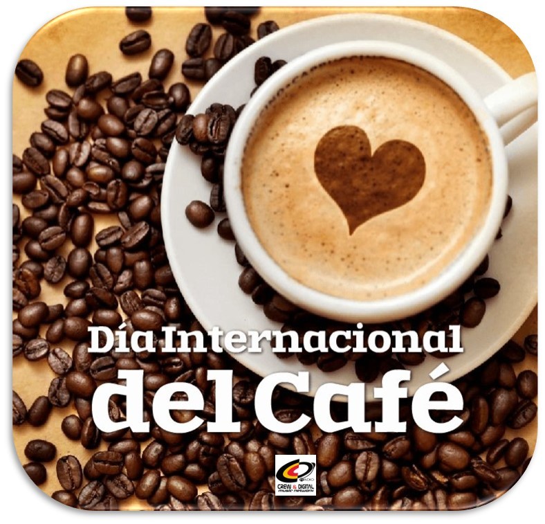 DÍA INTERNACIONAL DEL CAFÉ, 1 DE OCTUBRE CEIP Tetuán