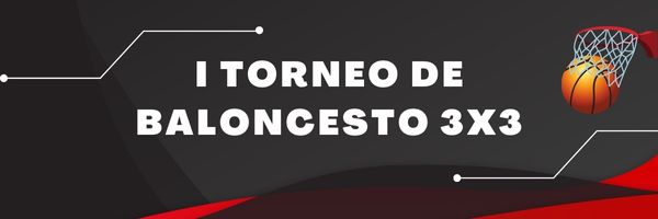 I TORNEO DE BALONCESTO 3X3