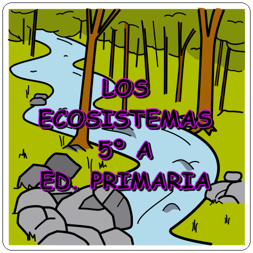 LOS ECOSISTEMAS (2) |