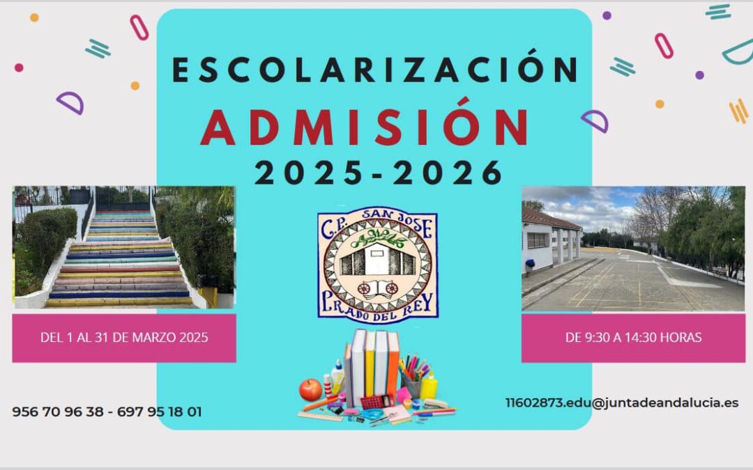 📣Abierto periodo de Admisión para el curso escolar 2025 – 2026. Infórmate 🤗