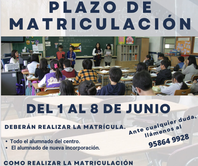 ABIERTO EL PLAZO DE MATRICULACIÓN DEL 1 AL 8 DE JUNIO. CURSO 23/24