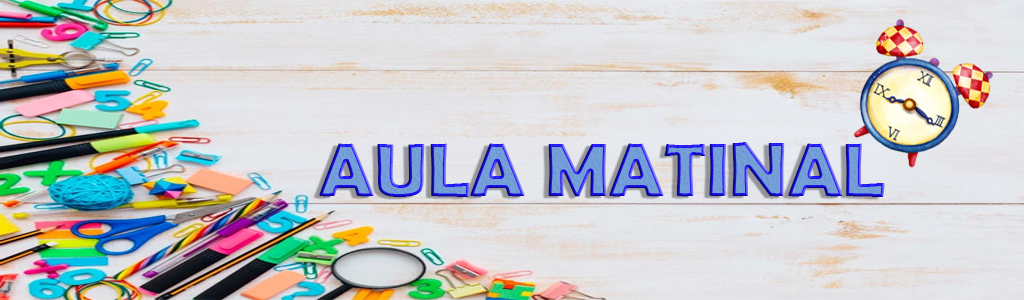 banner aula matinal