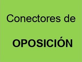 Conectores de oposición