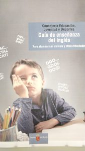 Guia De Ensenanza Del Ingles Para Alumnos Con Dislexia Y Otras Dificultades Dificultades De Aprendizaje