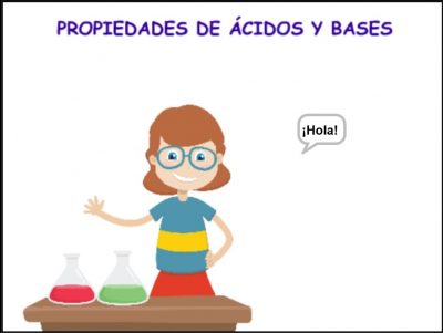 Investiga las propiedades de ácidos y bases