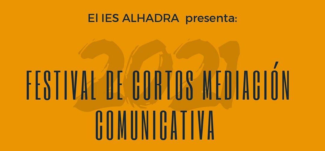 Festival de cortos de Mediación Comunicativa