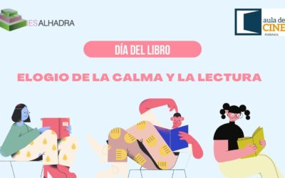 Elogio de la calma y la lectura. Día del libro.