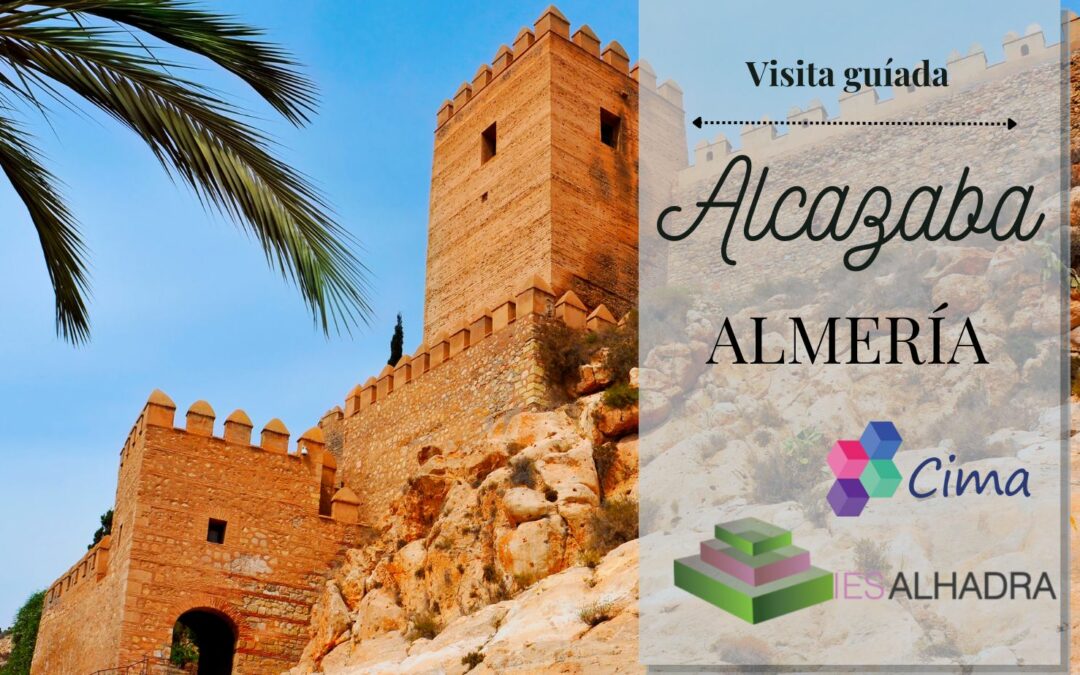 Visita a la Alcazaba: Un encuentro con la Historia y el Patrimonio