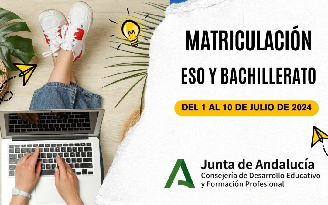 Matriculación ESO y Bachillerato 2024