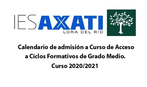Calendario de admisión a Curso de Acceso a Ciclos Formativos de Grado Medio.  Curso 2020/2021
