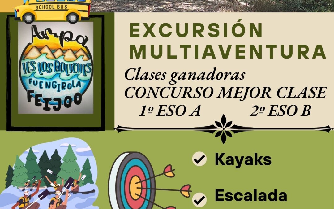 ¡Se aproxima la excursión multiaventura de este curso 2023/2024, premio del concurso MEJOR CLASE!