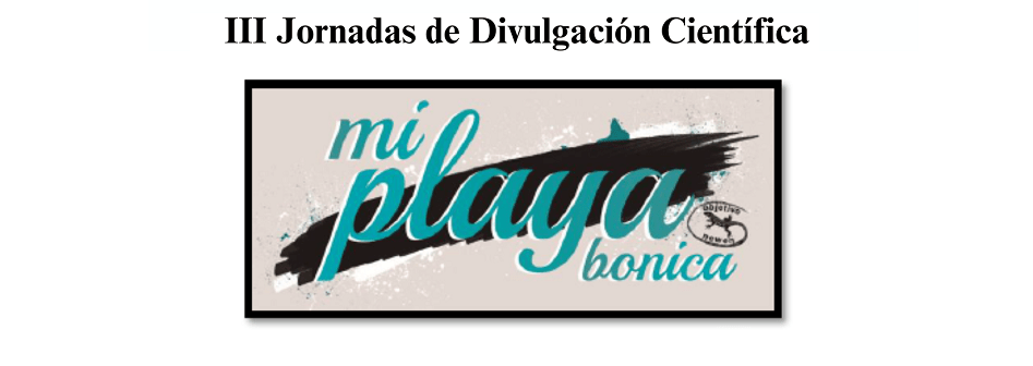 Mi playa bonica (III Jornadas de divulgación científica)