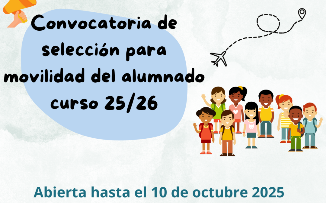 Abierta convocatoria Erasmus+ para la selección de alumnado para movilidad en grupo 2025/26