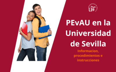 Pruebas de Evaluación de Bachillerato para el Acceso a la Universidad y/o Pruebas de Admisión (PEvAU).