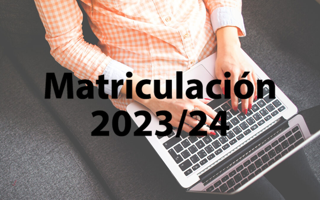 Matriculación 23/24