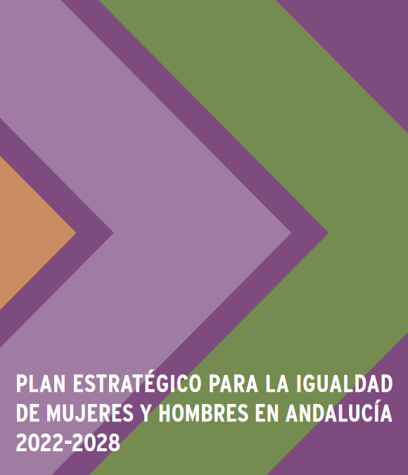 Plan Estratégico para la Igualdad de Mujeres y Hombres en Andalucía 2022-2028
