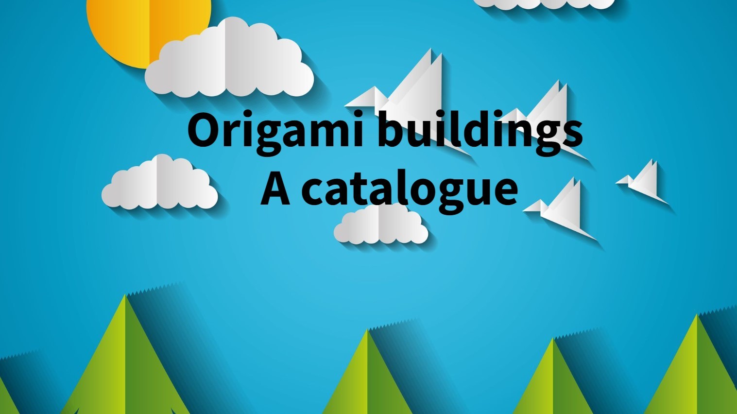 Origami building