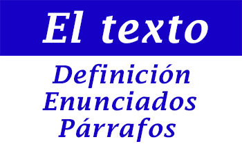 Texto, elementos, enunciados y párrafos